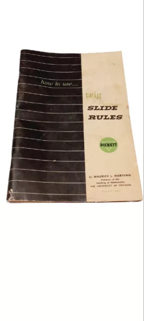 1960 Pickett Slide Rule Manual How to Use Trig Slide Rules Hartung 1 Day Ship!
