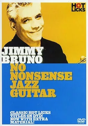 Jimmy Bruno No Nonsense Jazz Guitar Hot Licks Dvd Hot210 Learn To Play Tutorial