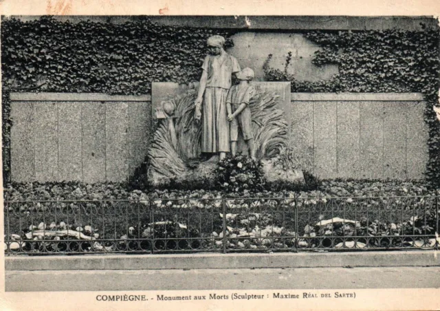CPA 60 - COMPIEGNE (Oise) - Monument aux Morts