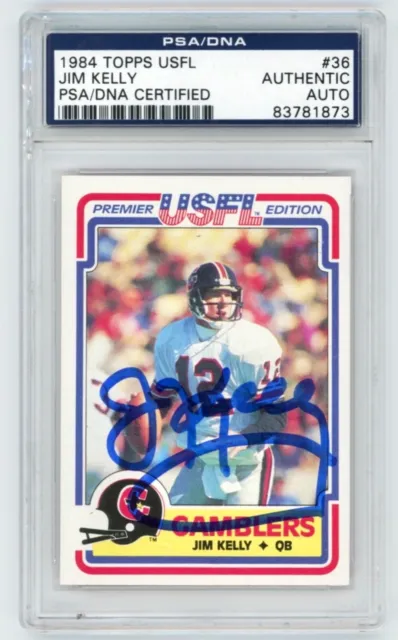 JIM KELLY Signed 1984 USFL Topps ROOKIE Card #36 PSA Authenticated Slabbed Auto
