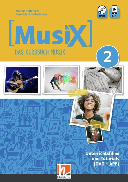 MusiX 2 (Ausgabe ab 2019) Unterrichtsfilme und Tutorials Markus Detterbeck
