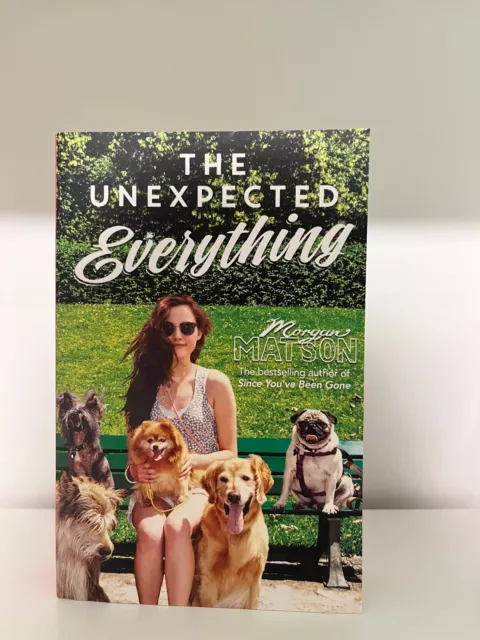 The Unexpected Everything book Morgan Matson