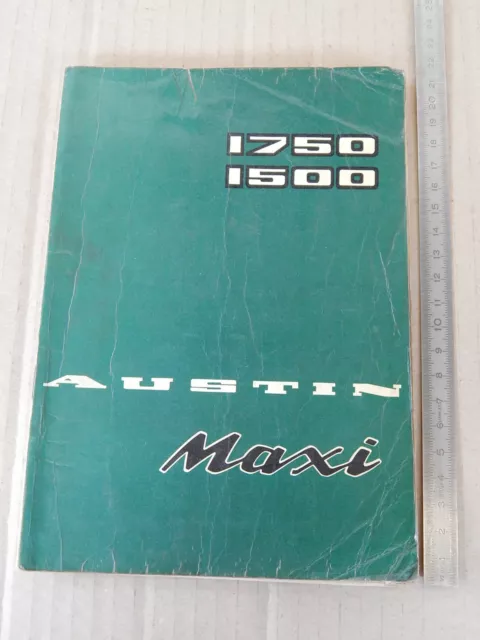 Austin Maxi 1500 1700 Libretto Uso E Manutenzione 1972 Manuale Manual Owner