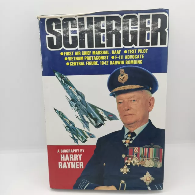 Scherger Biography - RAAF Air Chief Marshall - 1942 Darwin Bombing Harry Rayner