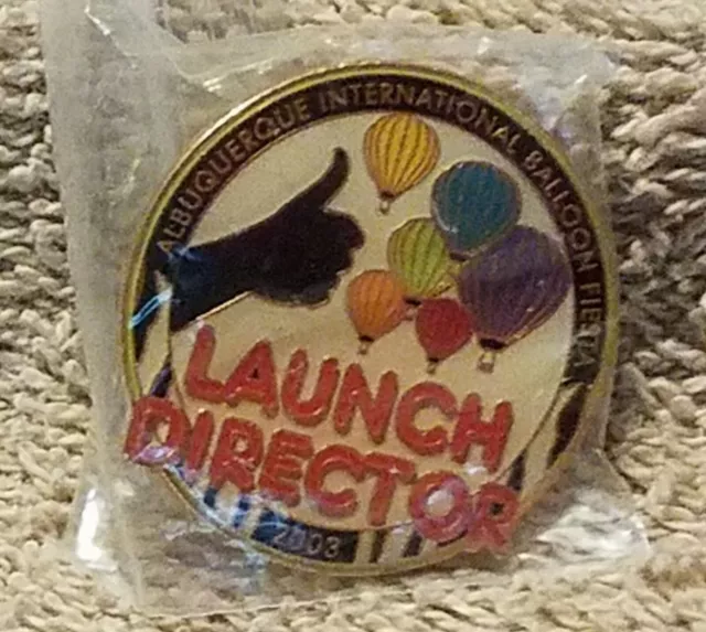 2003 Launch Director Albuquerque International Balloon Fiesta Balloon Pin