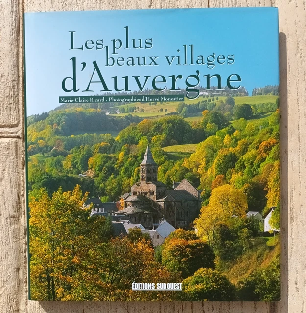 NEUF BEAU LIVRE Les plus beaux villages d'Auvergne Ricard Monestier Sud — free download