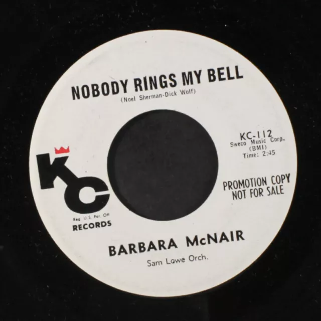 Mcnair: Nobody Ringe Mein Bell / A Little Bird Told Me Kc Records 7 " Einzel 45