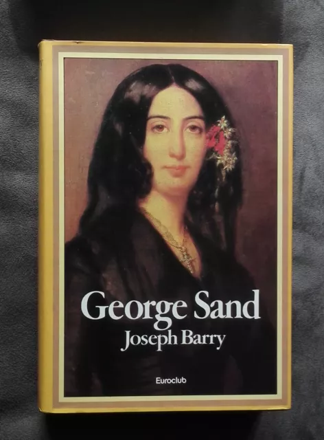 George Sand (COP. RIGIDA), Joseph Barry, Euroclub, 1981.