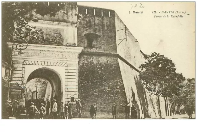 20.BASTIA.n°18761.PORTE DE LA CITADELLE