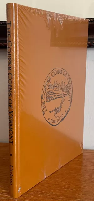 The Copper Coins of Vermont by Tony Carlotto, 1998, brand new in shrink-wrap