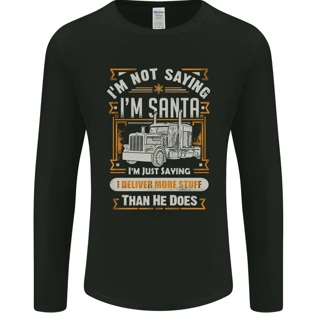 T-shirt a maniche lunghe Im Not Santa Delivery Driver Natale da uomo