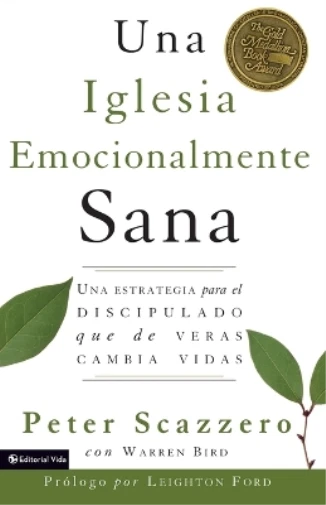Peter Scazzero Una Iglesia Emocionalmente Sana (Poche)