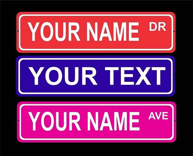 Custom personalized indoor/outdoor aluminum novelty street sign/door plaque 3x12