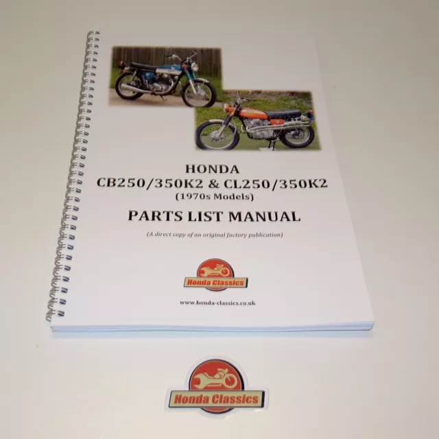 Honda CB250 CB350 CL250 CL350 K2 1970s Parts List Livre, Reproduction. HPL018