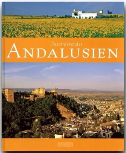 Faszinierendes Andalusien|Ernst-Otto Luthardt|Gebundenes Buch|Deutsch
