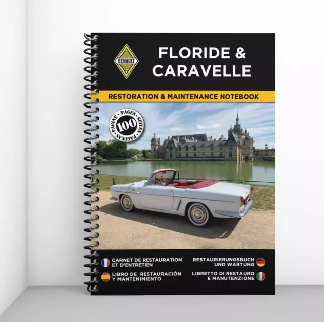 RENAULT FLORIDE & CARAVELLE : Carnet de Restauration - PORT OFFERT