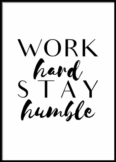 Work Hard Stay Humble, Kitchen Wall Quotes, Nature Photo Art, Happiness Poster 3