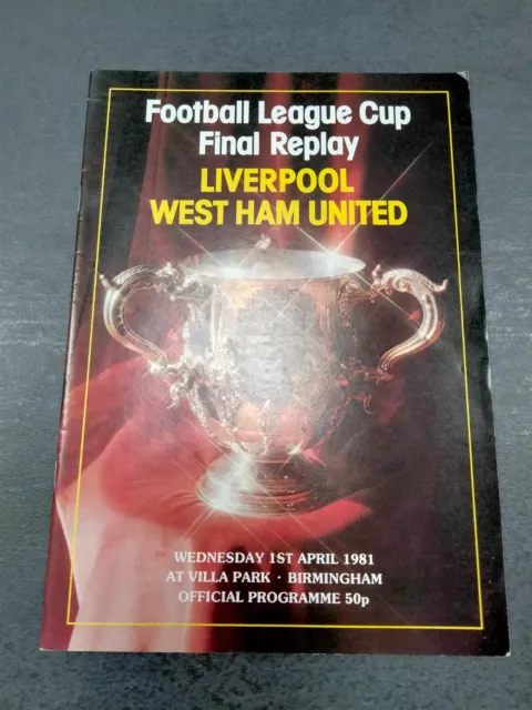 1981 Football League Cup Final REPLAY programme - Liverpool v West Ham United