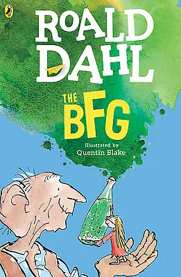 The BFG by Roald Dahl