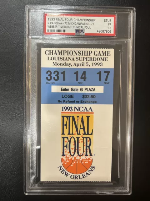 PSA 1993 Final Four Ticket Stub Webber Timeout Technical Foul Michigan UNC Fab 5