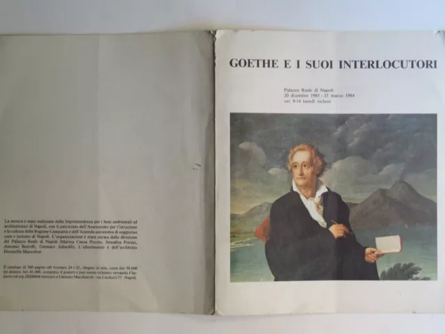 GOETHE E I SUOI INTERLOCUTORI Palazzo Reale di Napoli 1983 1984 mostra disegni