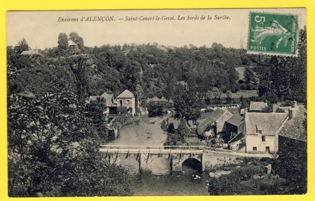 cpa 61 - SAINT CENERI LE GEREI (Orne) Bords de la SARTHE pont