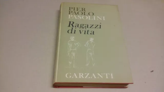 RAGAZZI DI VITA - Pier Paolo Pasolini - Garzanti 1975 26mr23