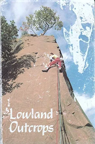 Lowland Outcrops (Scottish Mountaineering Club climbers' guide) Paperback Book