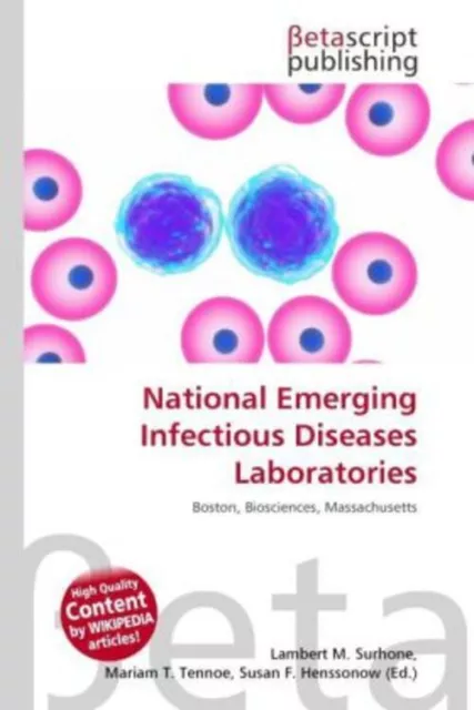 Lambert M. Surhone (u. a.) | National Emerging Infectious Diseases Laboratories