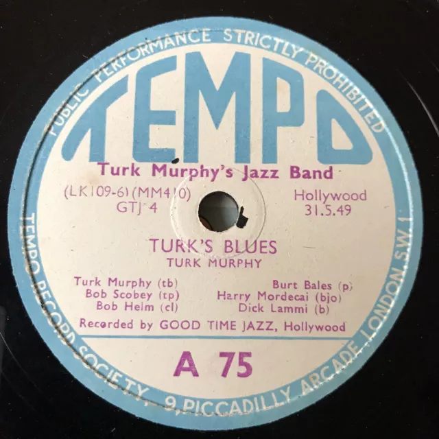 Turk Murphy’s Jazz Band Turk Blues / Papa dip / Tempo 78