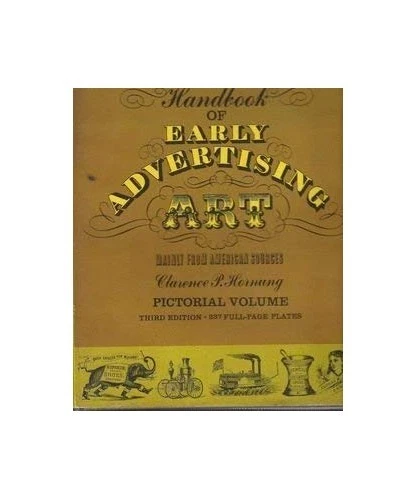 [稀少] Handbook of Early Advertising Art HANDBOOK OF EARLY ADVERTISING ART, MAINLY FROM AMERICAN
