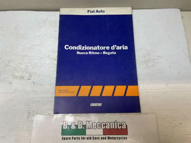 Manuale Di Assistenza Tecnica Condizionatore Aria Fiat Nuova Ritmo/ Regata (Lb36