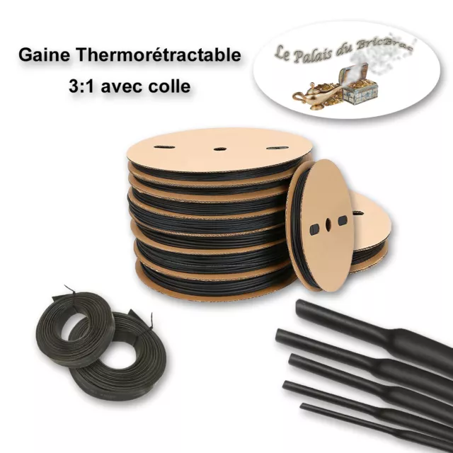 Gaine thermorétractable 3:1 (avec colle) -  Ø 2,4MM à 19,1MM de 0,5m à 10m