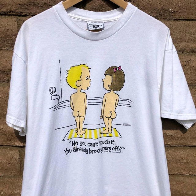 VTG 90S NO You Cant Touch It You Already Broke Yours Off Humor Cartoon