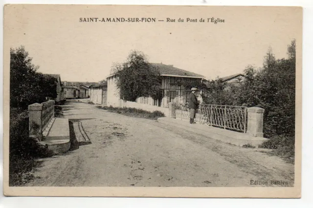 SAINT AMAND SUR FION - Marne - CPA 51 - rue du pont