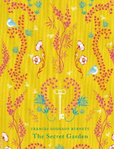 Frances Hodgson Burnett The Secret Garden (Relié)