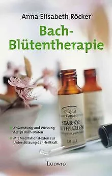 Bach-Blütentherapie von Röcker, Anna E. | Buch | Zustand gut