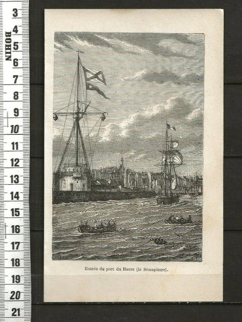 G260 / Gravure 1880 /  Entree Du Port Du Havre