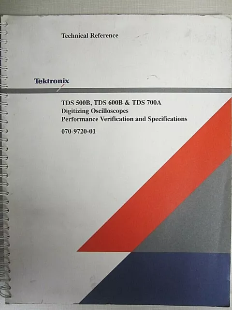 Tektronix TDS 500B, 600B, 700A Digitizing Oscilloscope Technical Reference