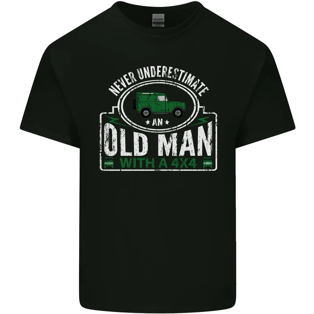 An Old Man With a 4x4 Off Roading Off Road Mens Cotton T-Shirt Tee Top