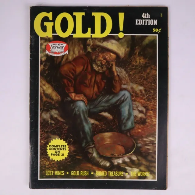 True West Gold Magazine 4th Edition Bi-Annual, 1971 Vol 3, No. 2