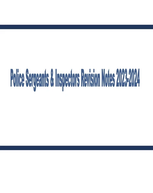 Police Sergeant & Inspector Exam Study Guide: Comprehensive Crammer Notes 23-24