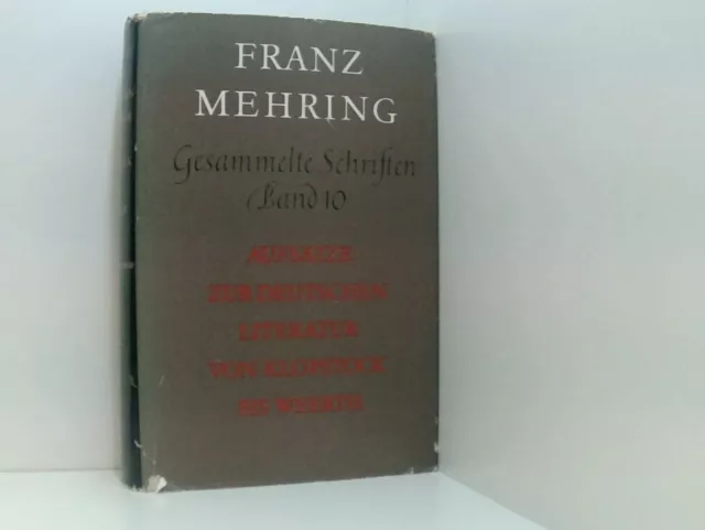 Gesammelte Schriften Band 10: Aufsätze zur deutschen Literatur von Klopstock bis