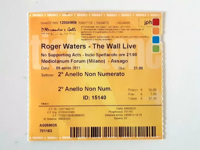 ROGER WATERS    ticket concerto FORUM ASSAGO  MILANO 5 aprile 2011