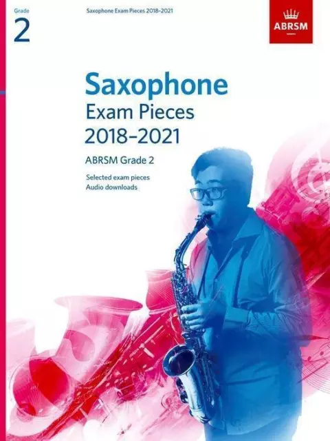Saxophone Exam Pieces 2018-2021, ABRSM Grade 2 | Englisch | Buch | 2017 | ABRSM