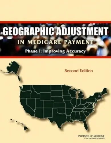 Geographic Adjustment in Medicare Payment (Paperback) (UK IMPORT)