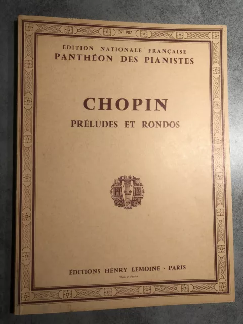 Partition Chopin - preludes et rondos - Editions Henry Lemoine - Très bon état