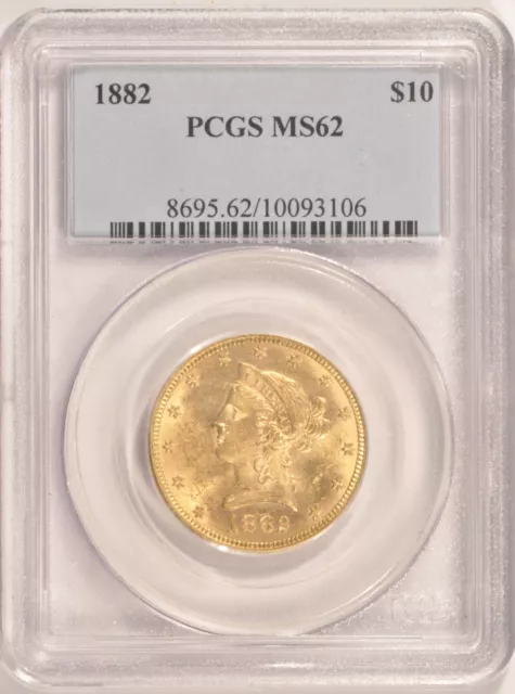 1882 $10 Gold Liberty Eagle Coin PCGS MS62 Pre-1933 Gold