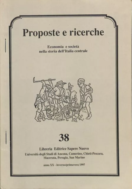 Proposte e ricerche. Economia e società nella storia dell'Italia centrale. N. 3