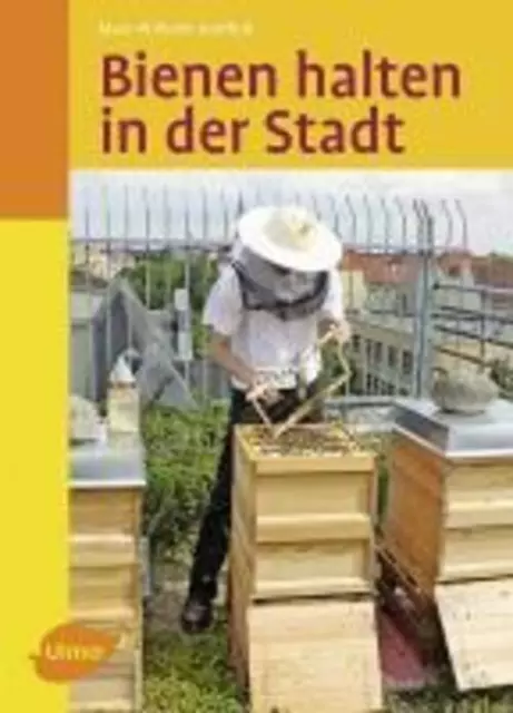 Bienen halten in der Stadt | Marc-Wilhelm Kohfink | Deutsch | Buch | 174 S.